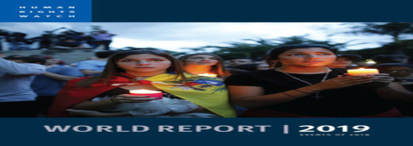 Human Rights Watch World Report 2019
