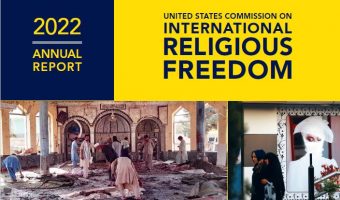 US Commission on International Religious Freedom annual report 2022