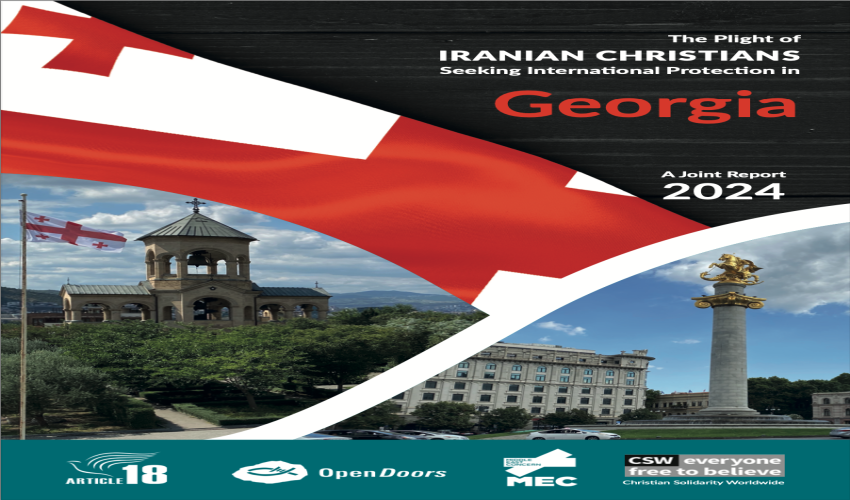 The Plight of IRANIAN CHRISTIANS Seeking International Protection in Georgia 2024